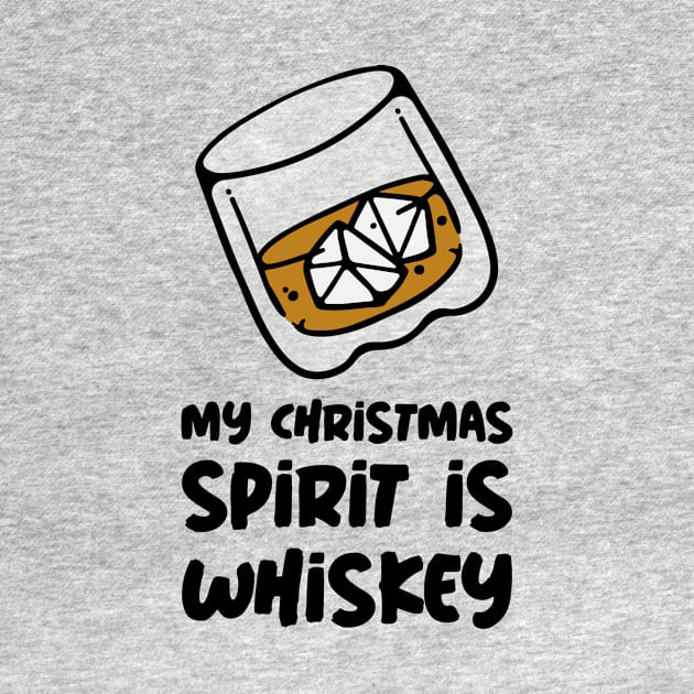 My Christmas Spirit Is Whiskey by Andonaki